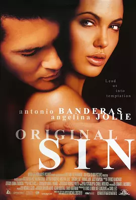 原罪 Original Sin (2001)海报-八度影院