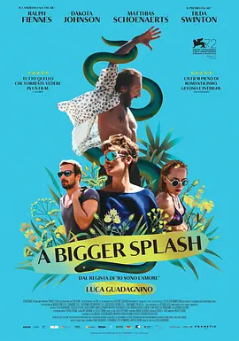 假日惊情 A Bigger Splash (2015)海报-八度影院
