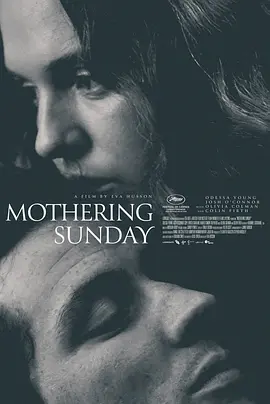 母亲节幽会 Mothering Sunday (2021)海报-八度影院