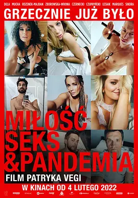 爱，性与传染病 Milosc, seks & pandemia海报-八度影院