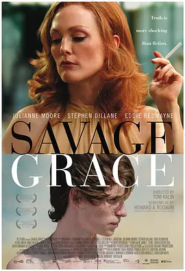 欲孽迷宫 Savage Grace海报-八度影院