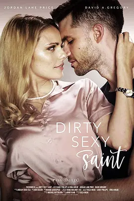 肮脏性感的人 Dirty Sexy Saint海报-八度影院